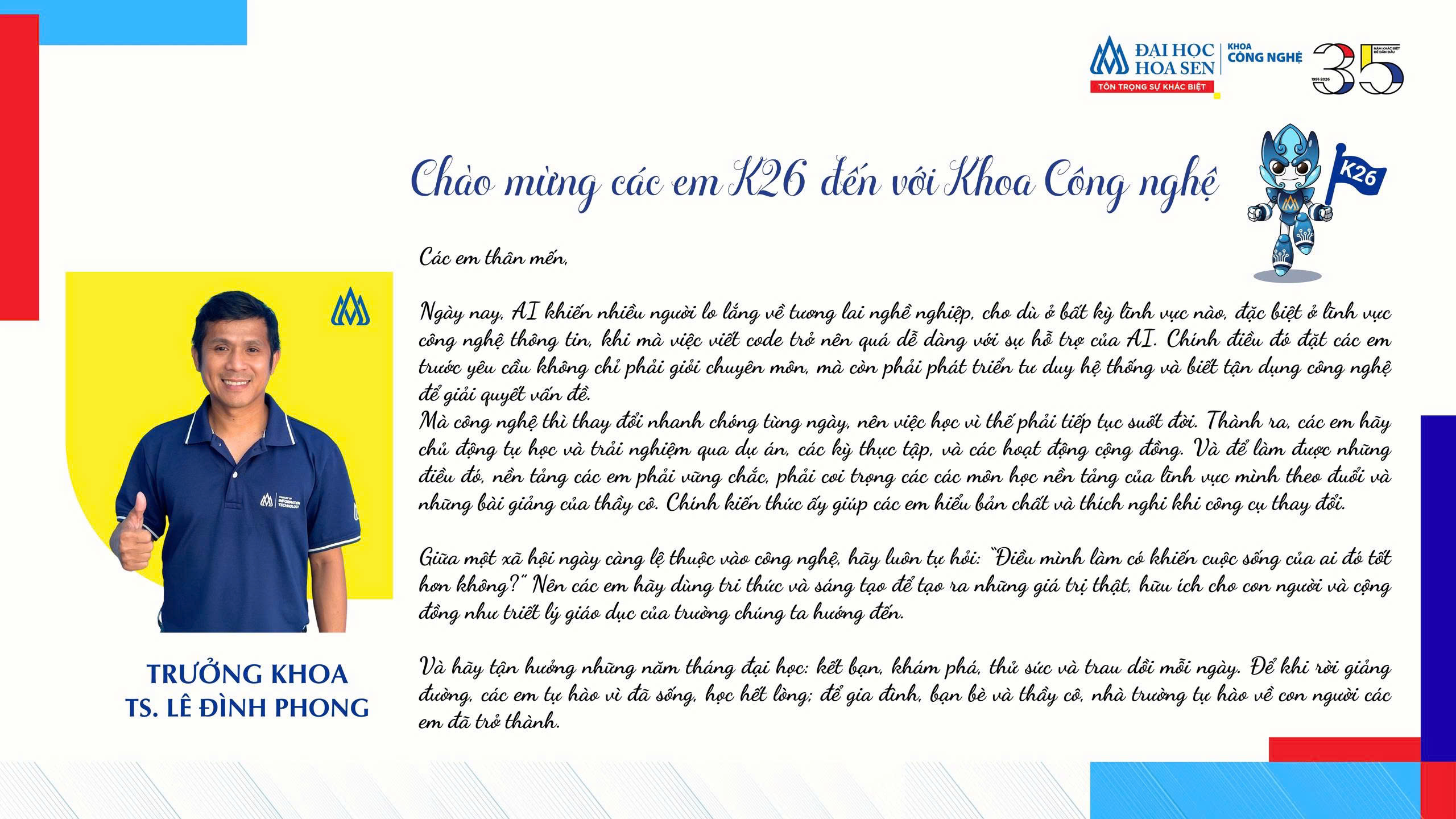 TÂN SINH VIÊN K26 CHÍNH THỨC BẮT ĐẦU HÀNH TRÌNH TẠI KHOA CÔNG NGHỆ, TRƯỜNG ĐẠI HỌC HOA SEN