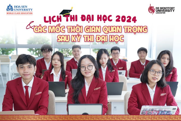 DMU Nhắc Bạn Lịch Thi Đại Học 2024 Và Những Mốc Thời Gian Quan Trọng Sau kỳ Thi Đại Học
