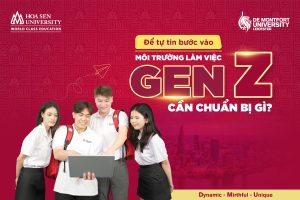 Để Tự Tin Bước Vào Môi Trường Làm Việc, Gen Z Cần Chuẩn Bị Gì?