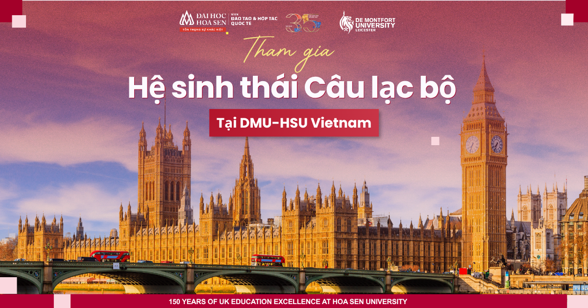 Hệ Sinh Thái Câu Lạc Bộ Tại DMU-HSU Vietnam