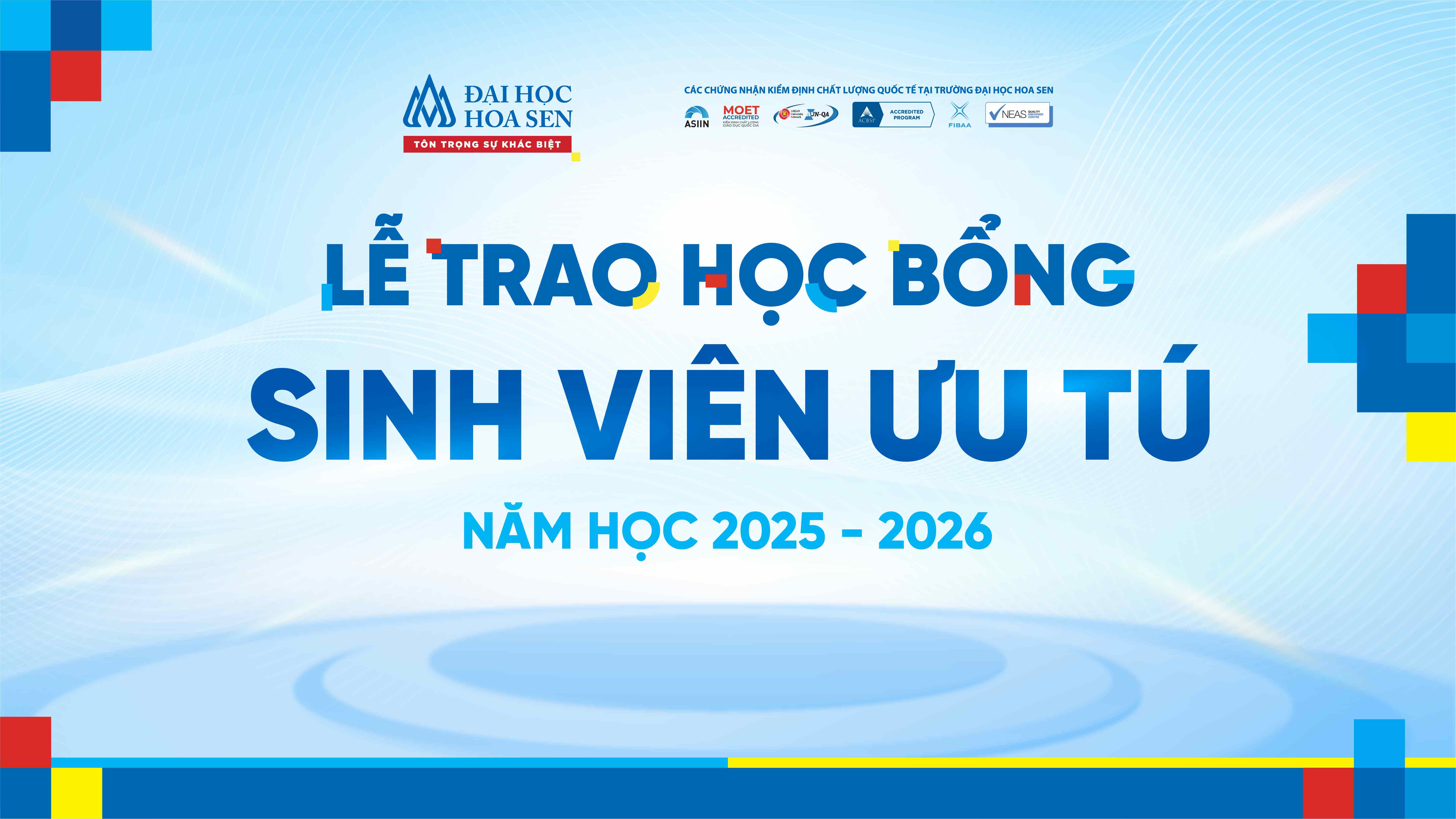 Lễ Trao Học bổng Ưu tú 2025 - 2026, tôn vinh tài năng - lan tỏa giá trị