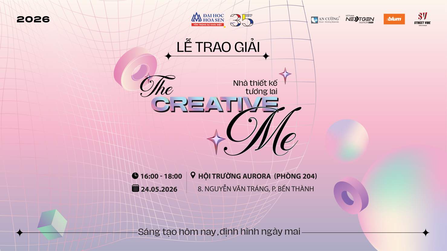 TRAO GIẢI CUỘC THI NHÀ THIẾT KẾ TƯƠNG LAI 2026 - THE CREATIVE ME: