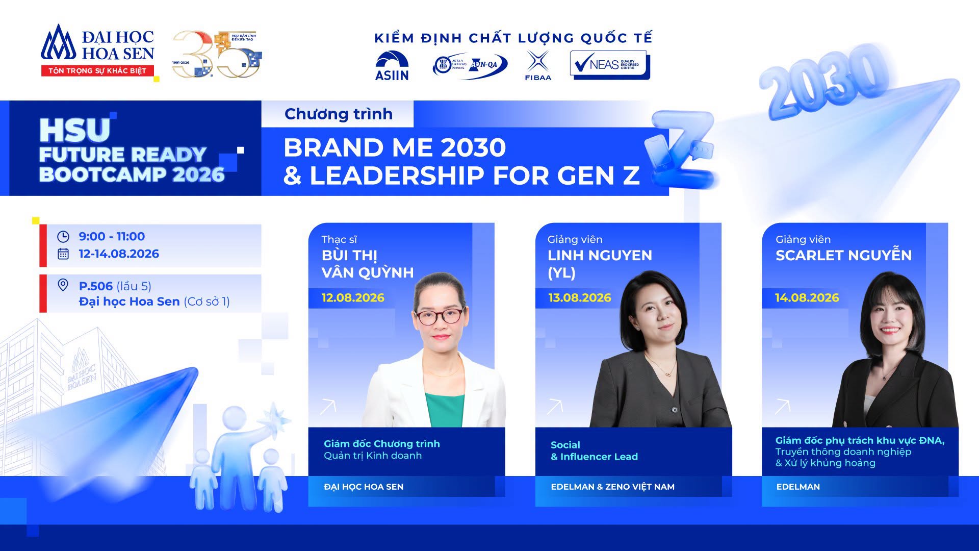 HSU FUTURE READY BOOTCAMP 2026: Khám phá Brand Me 2030 & Leadership For Gen Z