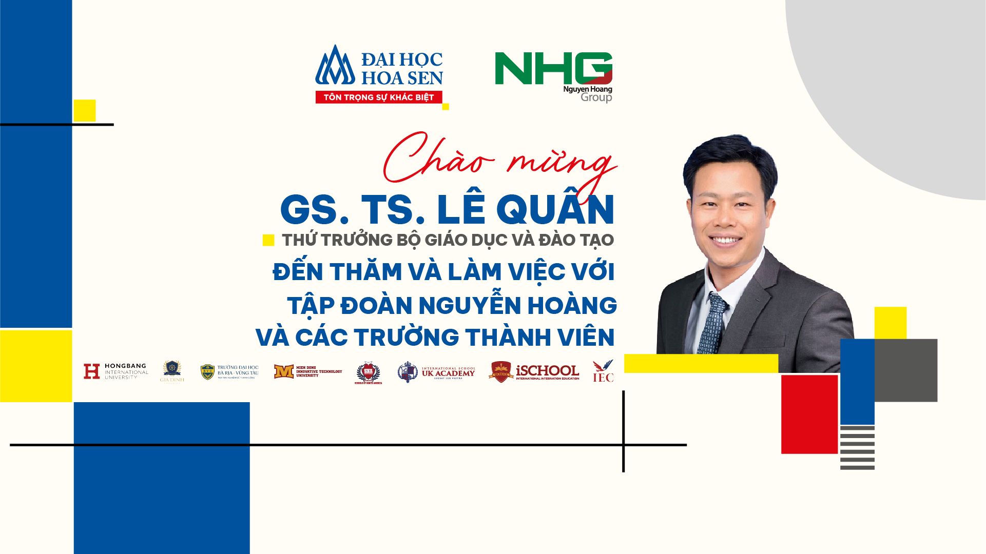 Tập đoàn Nguyễn Hoàng và các trường thành viên đón Thứ trưởng Bộ GD&ĐT tại Đại học Hoa Sen