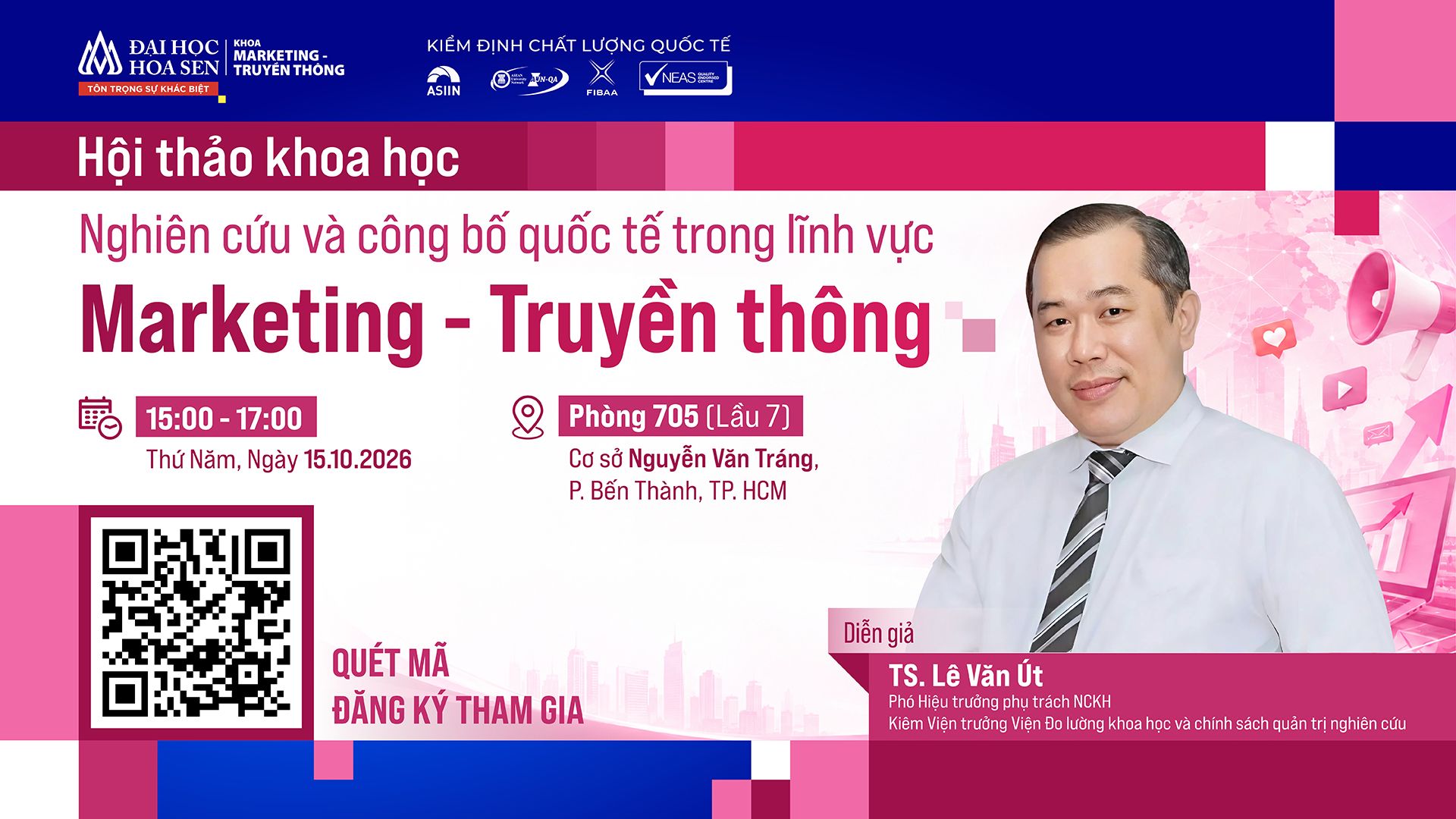 Hội thảo khoa học: Nghiên cứu và công bố quốc tế trong lĩnh vực Marketing – Truyền thông