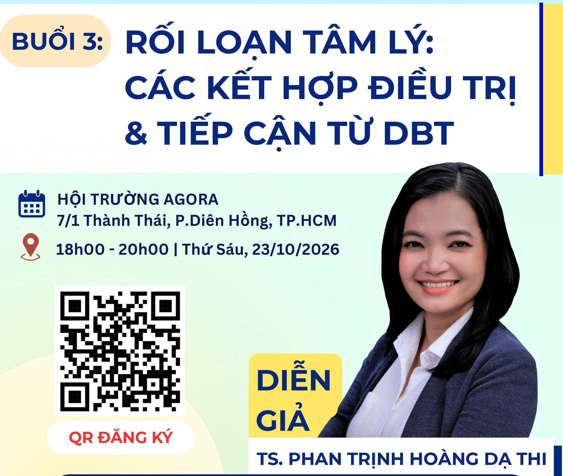 Workshop 3 – Rối loạn tâm lý: Các kết hợp điều trị & tiếp cận từ DBT