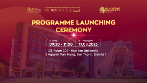 HOA SEN UNIVERSITY – DE MONTFORT (UK) PROGRAMME LAUNCHING CEREMONY