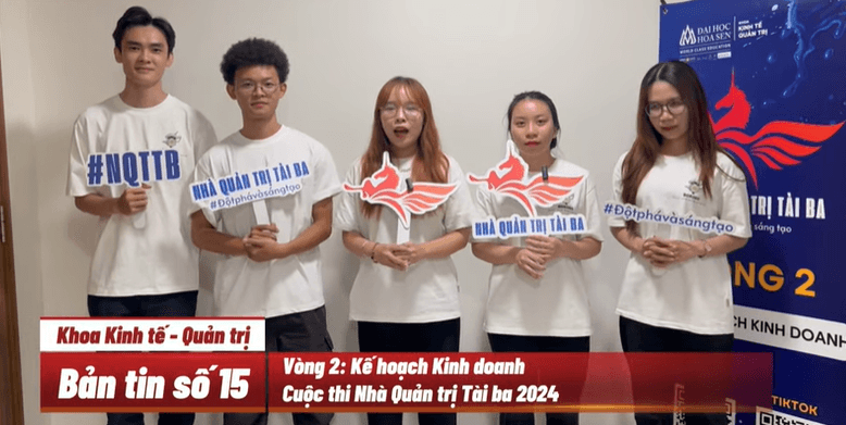 BẢN TIN KHOA KINH TẾ – QUẢN TRỊ #15: Khi sinh viên học từ doanh nghiệp, thi bằng bản lĩnh