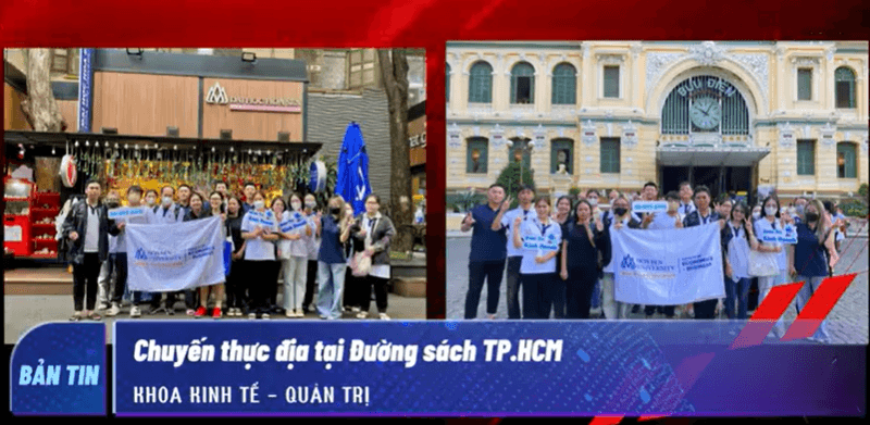 BẢN TIN KHOA KINH TẾ – QUẢN TRỊ #17: Học từ trải nghiệm – Lớn lên từ hành trình thực tế