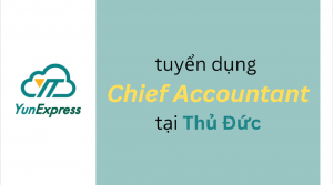 YUNEXPRESS LOGISTICS cần tìm Chief Accountant