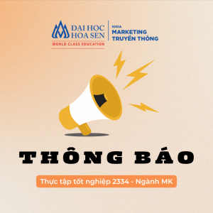 Thông tin các mốc thời gian nộp báo cáo thực tập nhận thức ngành Marketing & Digital Marketing HK 2334