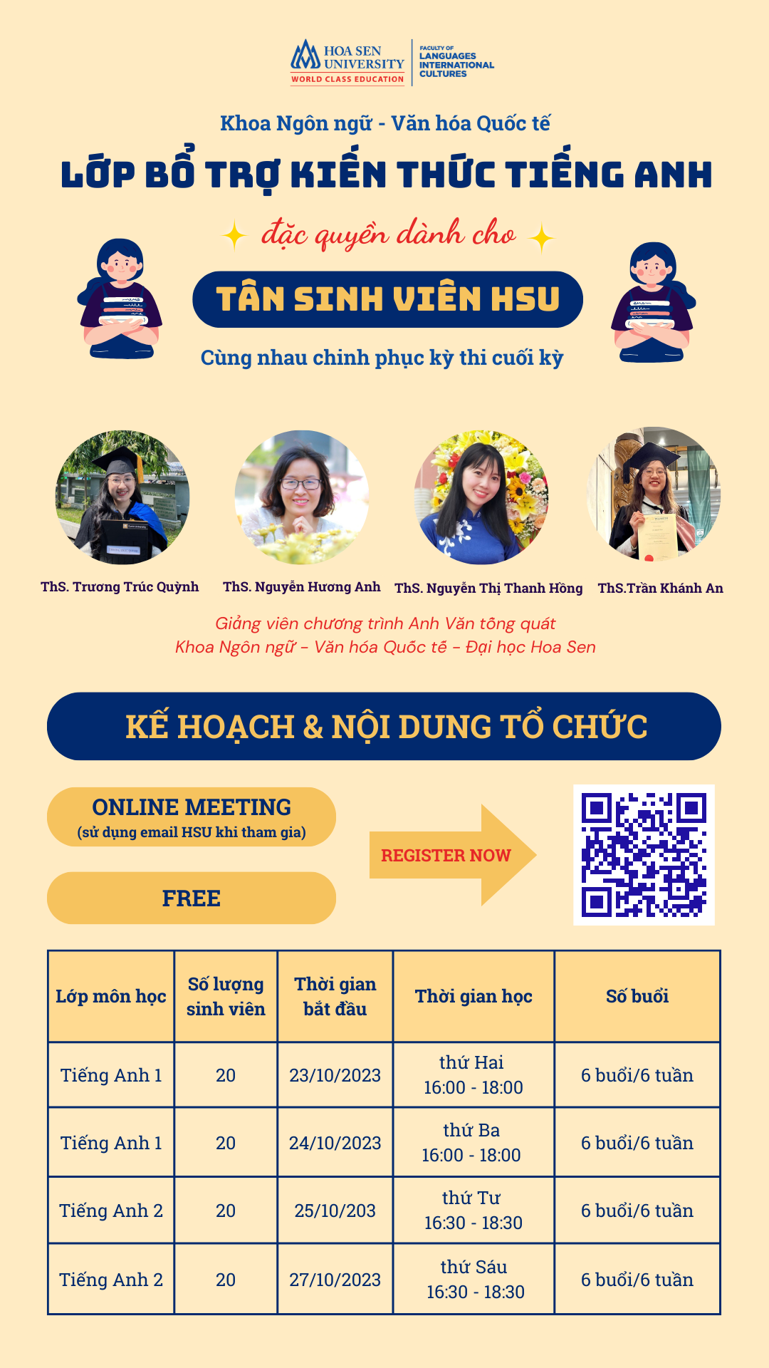 Chỉnh sửa bài viết
Cập nhật
Bài viết đã được cập nhật.
Xem bài viết
Thay đổi loại của khối 5
Move 5 blocks from position 3 up by one place
Move 5 blocks from position 3 down by one place
Thay đổi căn lề của chữ
LỚP HỌC BỔ TRỢ KIẾN THỨC TIẾNG ANH MIỄN PHÍ ĐẶC QUYỀN RIÊNG CHO SINH VIÊN NHÀ SEN
19/10/2023
Bạn đang cần:
- Củng cố kiến thức tiếng Anh nền tảng?
- Ôn tập và chuẩn bị kiến thức để chinh phục kỳ thi của các môn học kỹ năng tiếng Anh?
- Nâng cao các kỹ năng tiếng Anh để phục vụ cho việc học tập?
Hiểu được những mong muốn đó, Khoa Ngôn ngữ - Văn hoá Quốc tế tổ chức giảng dạy các LỚP BỔ TRỢ KIẾN THỨC TIẾNG ANH DÀNH RIÊNG CHO TÂN SINH VIÊN K23 của Đại học Hoa Sen.
Đồng hành cùng các bạn trong các lớp học bổ trợ đó là những giảng viên vô cùng tâm huyết từ Khoa Ngôn ngữ - Văn hoá Quốc tế. Tin chắc rằng, tại buổi học, các bạn không chỉ được nâng cao những kỹ năng Tiếng Anh của bản thân mà còn có thêm cơ hội trao đổi vấn đề học tập với thầy cô.
Đặc biệt, nhằm tạo sự thuận lợi cho các bạn sinh viên trong quá trình học tập, các buổi học bổ trợ này sẽ được tổ chức hoàn toàn online và hoàn toàn không thu phí cho sinh viên Nhà Sen.
Lưu ý: Khi tham gia lớp học, các bạn vui lòng sử dụng email sinh viên HSU do trường cấp.
Hãy cùng tham khảo thời khoá biểu (dự kiến) của các khoá học và đăng ký tham gia tại đây: https://forms.gle/S3T5qXztxKhe6Mot6
Hình ảnh này chưa có thuộc tính alt; tên tệp của nó là LOP-BO-TRO-K23.png
Chuyển đổi bảng điều khiển: Tùy chỉnh banner
Chuyển đổi bảng điều khiển: Template bài viết
Chuyển đổi bảng điều khiển: Bài viết liên quan
Bài viết liên quan
Tiêu đề
Bài viết liên quan
Loại bài viết
Bài viết
Chọn nguồn
Tự động
Chỉ định bài viết
Số bài viết hiển thị
10
Bài viết
Block
Tóm tắt
Hiển thị
Công khai
Đăng
Tháng Mười 19, 2023 9:37 sáng
URL
hoasen.edu.vn/nn/lop-hoc-bo-tro-kien-thuc-tieng-anh-mien-phi-dac-quyen-rieng-cho-sinh-vien-nha-sen/
Giữ trên cùng của blog
TÁC GIẢ
phuonglengocyen
Chuyển sang bản nháp
Di chuyển đến thùng rác
3 bản thảo
Chuyên mục
TÌM DANH MỤC
Tin tức & Sự kiện
Events
Hợp tác trong và ngoài nước
Sự kiện
Sự kiện ngành
Tài Năng Hoa Sen
Thông báo
Bài báo khoa học
Cơ hội nghề nghiệp
Hợp tác doanh nghiệp
Thông tin tuyển dụng
M-Learning
Nghiên cứu khoa học
Đề tài nghiên cứu
Giới thiệu
Nghiên cứu khoa học của sinh viên
Thông tin
Biểu mẫu
Tài liệu học tập
Thêm danh mục
SELECT PRIMARY TERM
Tin tức & Sự kiện
Thẻ
THÊM THẺ
Phân tách bởi dấu phẩy hoặc phím Enter.
DÙNG NHIỀU NHẤT
#HSUDaiHocHoaSen#ngonnguanhnghien cuu khoa hocworkshop#webinarprofessional development workshopTuyển dụngMaster Talktuyensinh2023
Ảnh đại diện
Thay thế
Xóa bỏ
Tóm tắt
VIẾT MÔ TẢ RÚT GỌN (TÙY CHỌN)
Củng cố kiến thức tiếng Anh nền tảng?
- Ôn tập và chuẩn bị kiến thức để chinh phục kỳ thi của các môn học kỹ năng tiếng Anh?
- Nâng cao các kỹ năng tiếng Anh để phục vụ cho việc học tập?
Hiểu được những mong muốn đó, Khoa Ngôn ngữ - Văn hoá Quốc tế tổ chức giảng dạy các LỚP BỔ TRỢ KIẾN THỨC TIẾNG ANH DÀNH RIÊNG CHO TÂN SINH VIÊN K23 của Đại học Hoa Sen.
Đọc tiếp về nội dung rút gọn thủ công(mở trong cửa sổ mới)
Thảo luận
Cho phép bình luận
Cho phép Pingback và Trackback
Chuyển đổi bảng điều khiển: Languages
Language
Language
Tiếng Việt
Tiếng Việt
Translations
English Add a translation in English Translation
Mở cài đặt công bố
Bài viết
Thông báoBài viết đã được cập nhật.