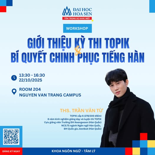 WORKSHOP “GIỚI THIỆU KỲ THI TOPIK VÀ BÍ QUYẾT CHINH PHỤC TIẾNG HÀN”