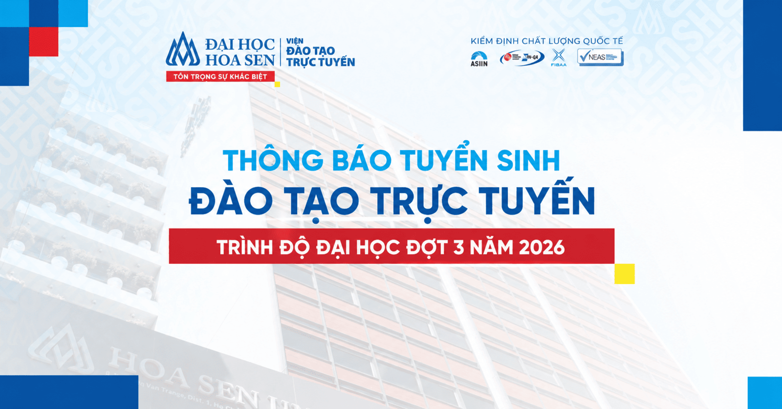 Thông báo tuyển sinh đại học trực tuyến đợt 3 năm 2026