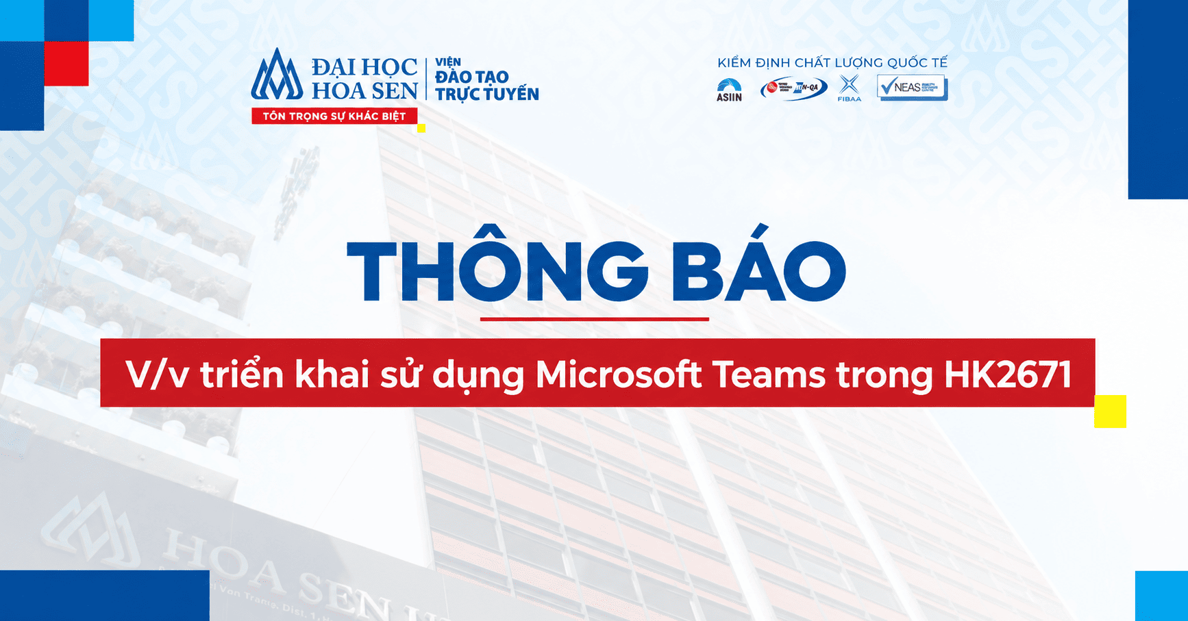 Thông báo V/v triển khai sử dụng Microsoft Teams trong HK2671