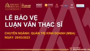 ĐH Hoa Sen: Hội đồng Bảo vệ luận văn Thạc sĩ chuyên ngành Quản trị Kinh doanh 29/03/2023