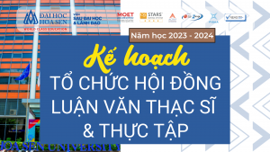 ĐH Hoa Sen: Kế hoạch tổ chức Hội động đánh giá đề cương, Hội đồng bảo vệ luận văn & Triển khai thực tập chương trình thạc sĩ 2023-2024