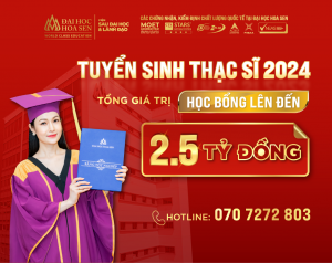 Đại học Hoa Sen: Tuyển sinh chương trình Đào tạo Thạc sĩ đợt 3/2024 (Thời hạn: 08/11/2024)