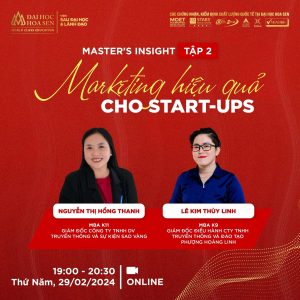 CHƯƠNG TRÌNH MBA TẠI ĐH HOA SEN TRUYỀN CẢM HỨNG VÀ LAN TỎA TINH THẦN KHỞI NGHIỆP