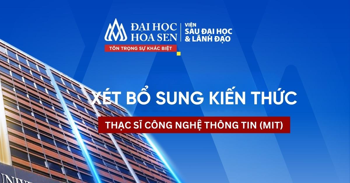 XÉT BỔ SUNG KIẾN THỨC NGÀNH CÔNG NGHỆ THÔNG TIN (MIT)