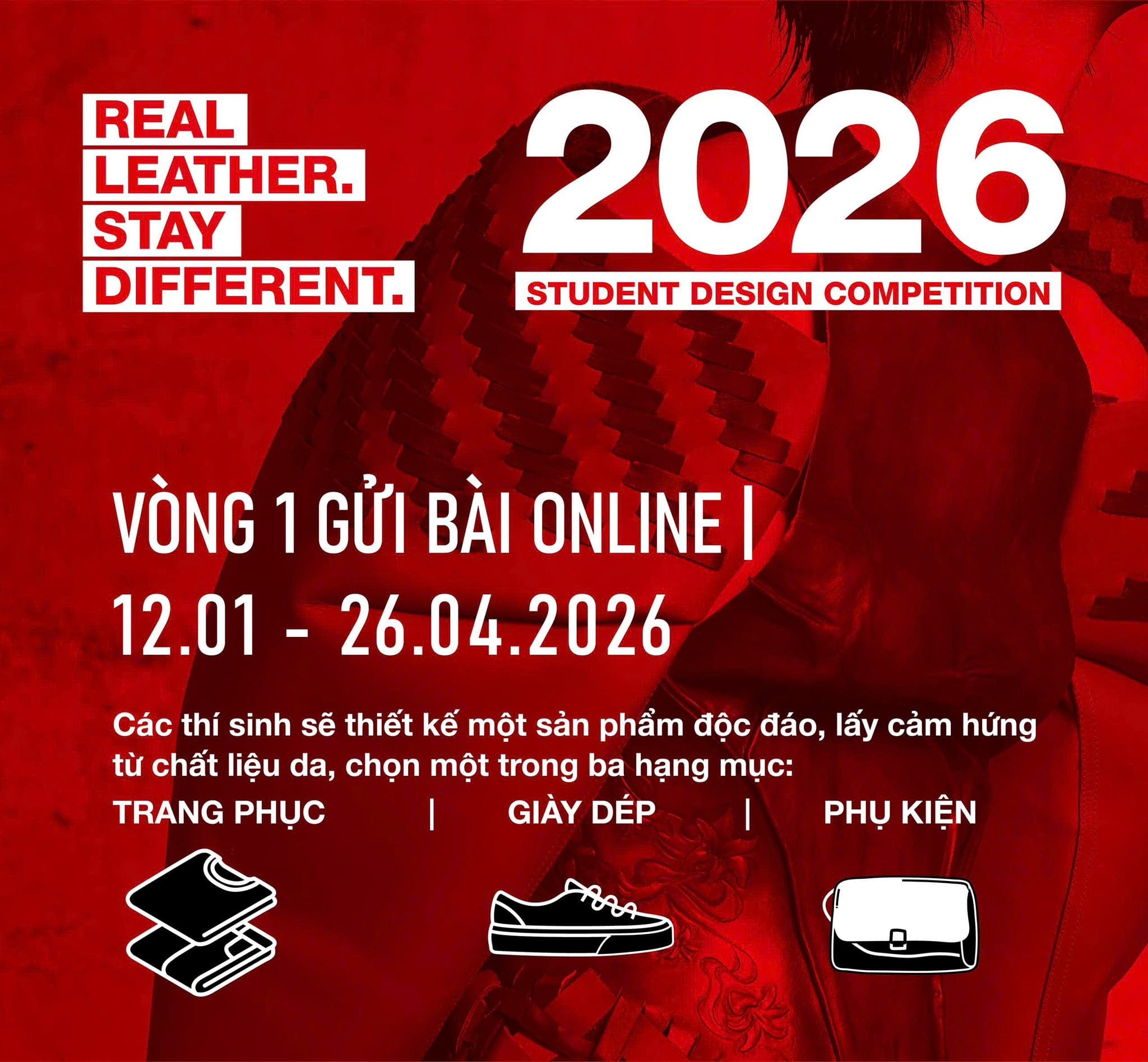Thông Tin Về Cuộc Thi Thiết Kế Sáng Tạo Da Quốc Tế Real Leather.Stay Different. 2026