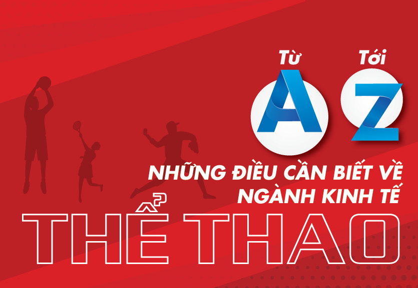 Từ A-Z những điều cần biết về ngành kinh tế thể thao