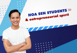 Hoa Sen students and entrepreneurial spirit