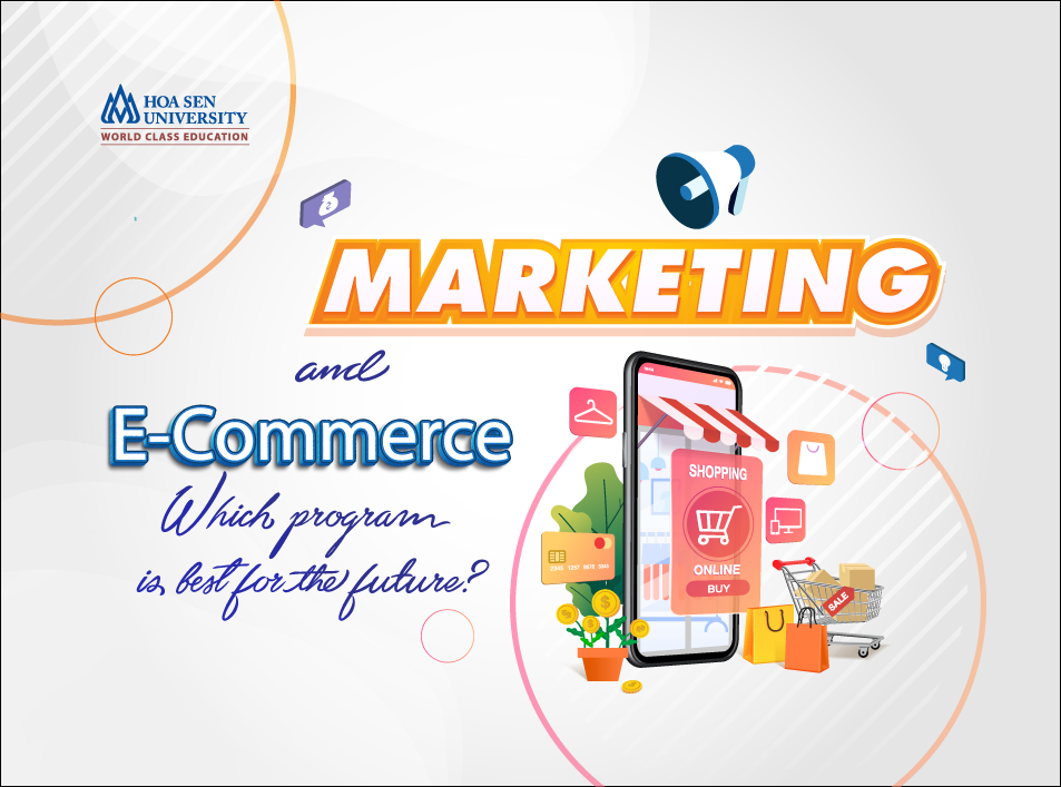 Marketing and E-Commerce: Which program is best for the future?