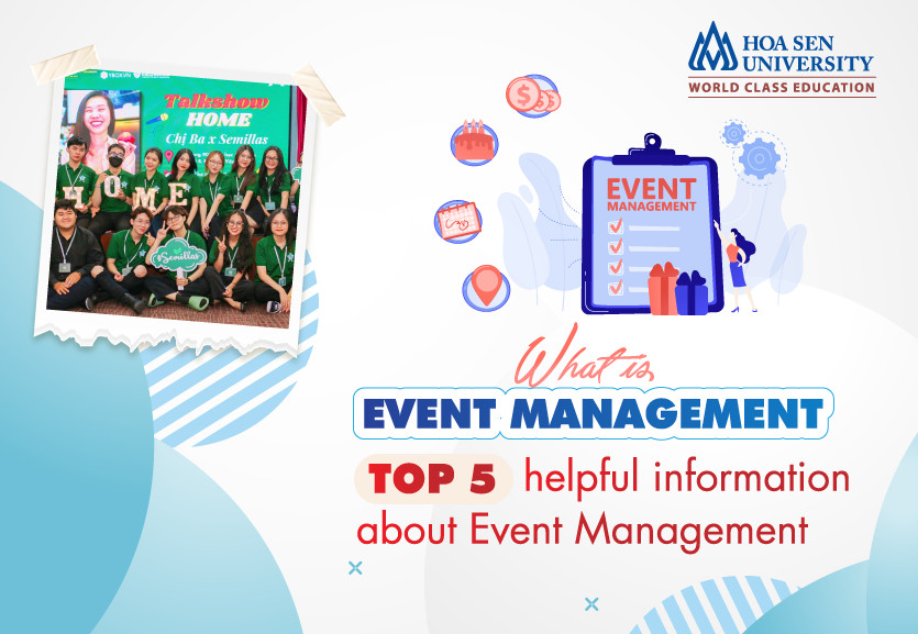 What is Event Management? Top 05 helpful information about Event Management