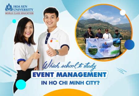 Which school to study Event Management in Ho Chi Minh City