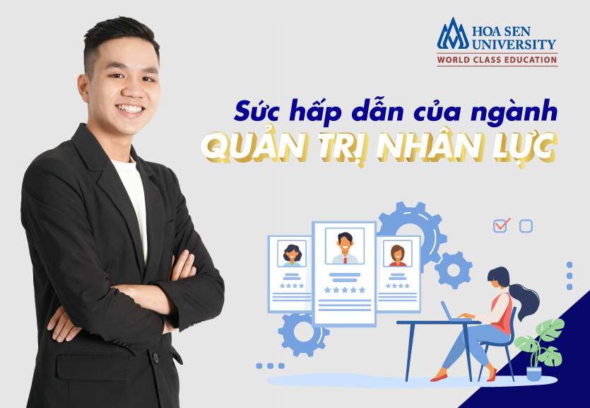 Ngành quản trị nhân lực là gì? Review tất tần tật về ngành học quản trị nhân lực 