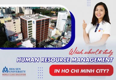 Which university to study Human Resource Management in Ho Chi Minh City?