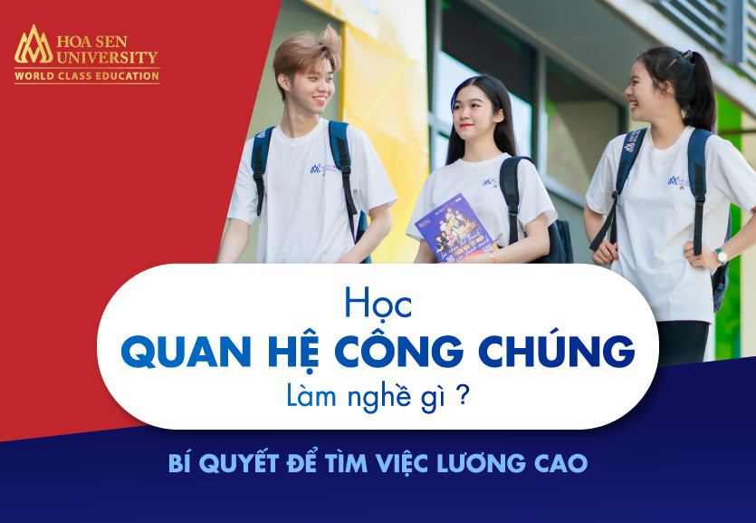 Quan hệ công chúng là ngành gì? Học quan hệ công chúng làm nghề gì?