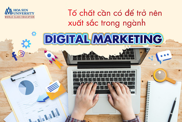 Các kỹ năng cần thiết cho Digital Marketing