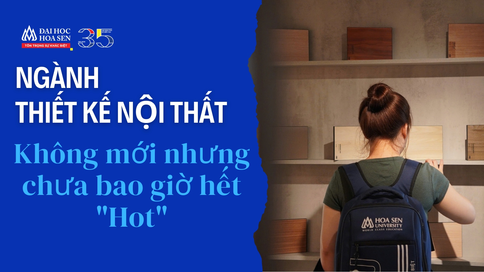 Ngành Thiết kế Nội thất là gì ? Không mới nhưng chưa bao giờ hết "Hot"