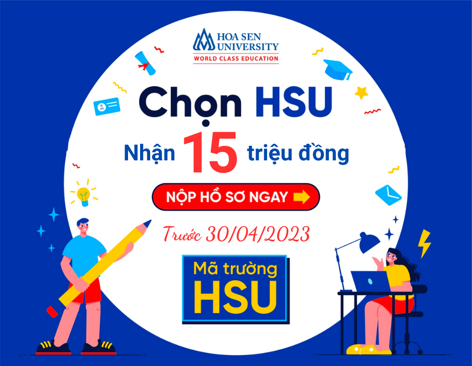 Đại học Hoa Sen tặng 15 triệu học phí khi nộp học bạ