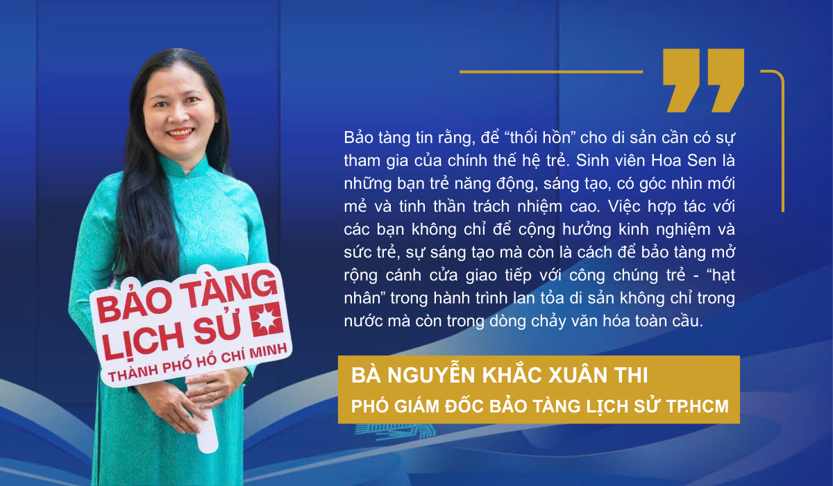 BÀ NGUYỄN KHẮC XUÂN THI Phó Giám đốc Bảo tàng Lịch sử TP.HCM