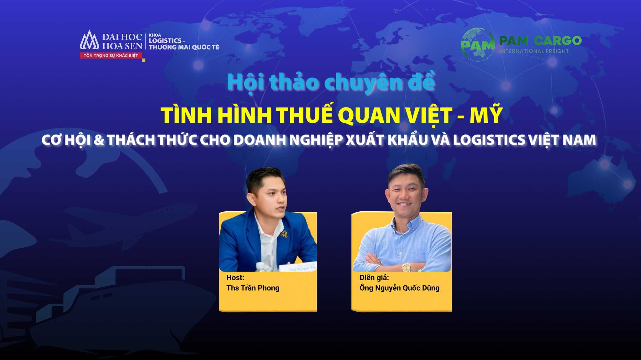 Tình hình Thuế quan Việt – Mỹ & Cơ hội cho Logistics Việt Nam